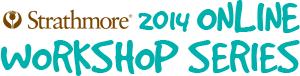 2014 Online Workshops